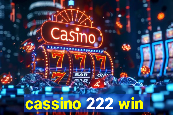 cassino 222 win